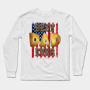 Best Dad Ever Long Sleeve T-Shirt